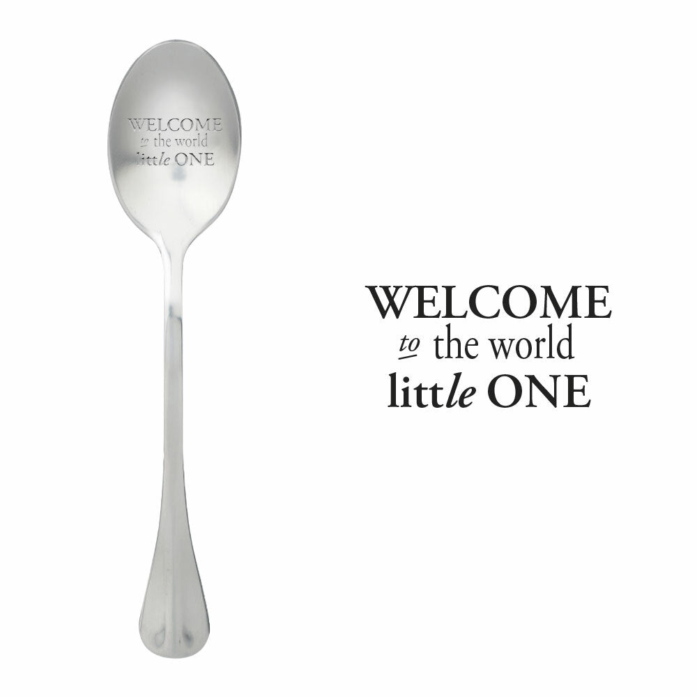 One Message Spoon Löffel mit Text - Welcome to the world little one